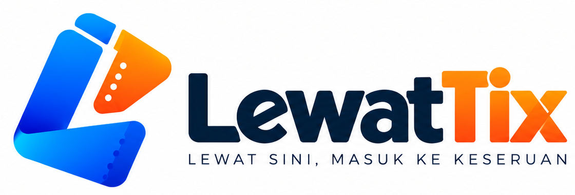 LewatTix — Lewat Sini, Masuk Ke Keseruan